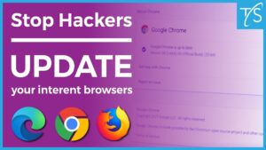 How to Update Your Browser and Prevent Being Hacked