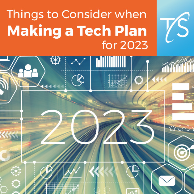 Blog image Things to Consider when Making a Tech Plan for 2023