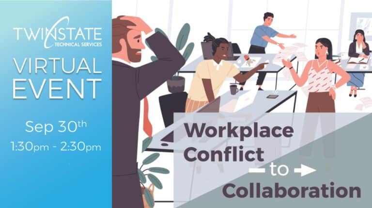 Innovative workplace conflict resolution strategies for fostering collaboration, hosted by Twin State Technical Services at the upcoming virtual event on September 30th.