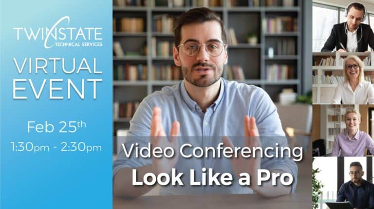 Virtual event promoting video conferencing skills by Twin State Technical Services, focused on professional virtual communication for businesses.